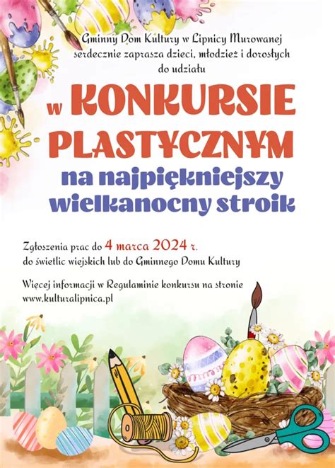 NAJPIĘKNIEJSZY WIELKANOCNY STROIK ZAPRASZAMY NA KONKURS PLASTYCZNY