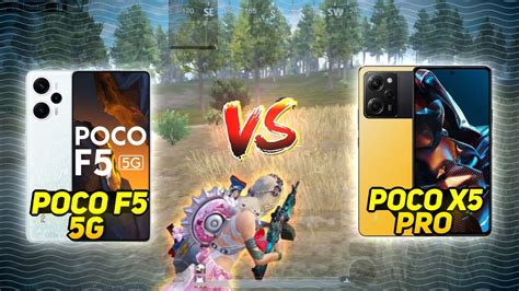 CRAZY POCO F5 5G VS POCO X5 PRO FOR BGMI PUBG FULL COMPARISON ABOUT