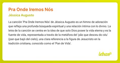 Pra Onde Iremos Nos Letra - Significado de la canción PRA ONDE IREMOS NÓS (Jéssica Augusto ...
