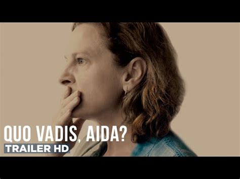 Gofobo Trailers | QUO VADIS, AIDA? Official Trailer