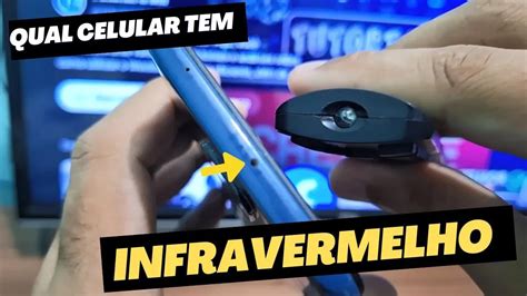 Como Saber Se O Celular Tem Infravermelho - Como SABER se seu CELULAR tem SENSOR INFRAVERMELHO -IR
