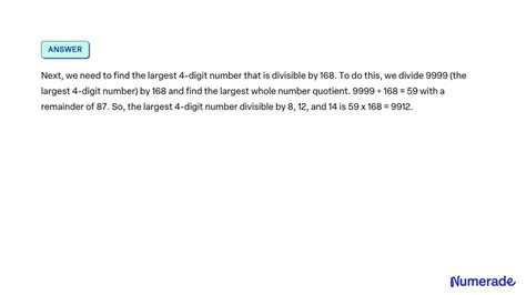 Solved Determine The Largest 4 Digit Number Divisible By 812 And 14