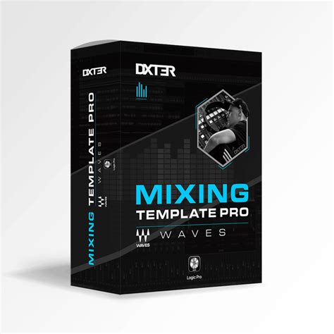 Mixing Templates Pro Waves Dxt3r