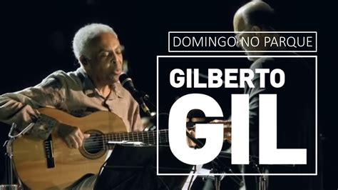 Gilberto Gil Domingo No Parque Concerto De Cordas E M Quinas De