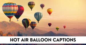 Hot Air Balloon Captions Quotes StatusBuzz