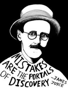 Mistakes Are The Portals Of Discovery James Joyce Picture Quotes