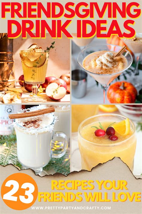 Friendsgiving Drink Ideas Your Friends Will Love Pretty Party