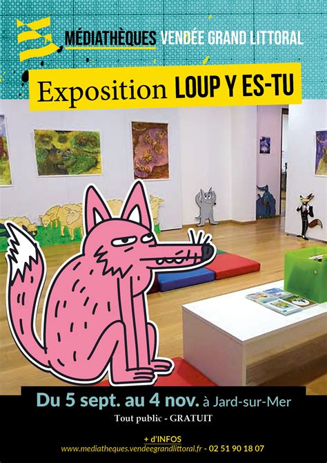 Exposition Loup Y Es Tu Site De La Commune De Jard Sur Mer