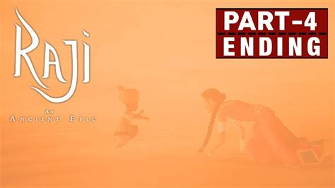 Raji An Ancient Epic Ending Gameplay Walkthrough Hindi Part 4 1080p