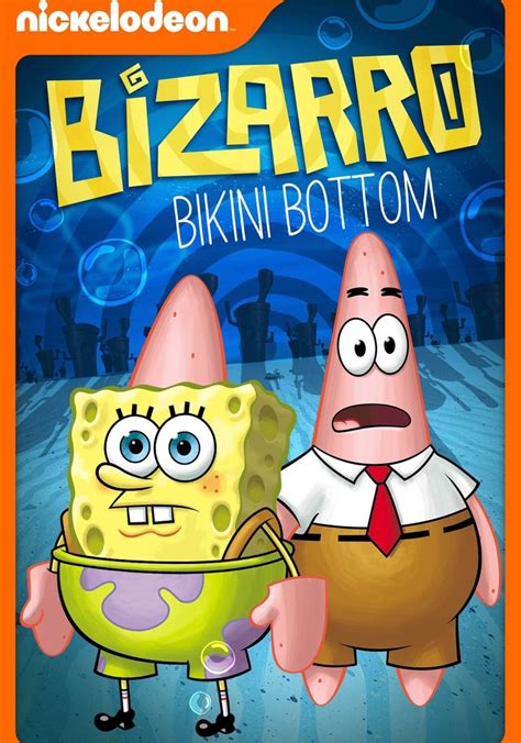 SpongeBob SquarePants Bizarro Bikini Bottom Streaming