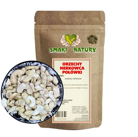 ORZECHY NERKOWCA POŁÓWKI 100 g JAKOŚĆ PREMIUM NANERCZ SmakiNatury