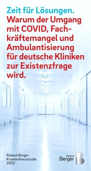 Pandemie Und Personalmangel Bringen Deutschlands Kliniken In Existenznot Roland Berger