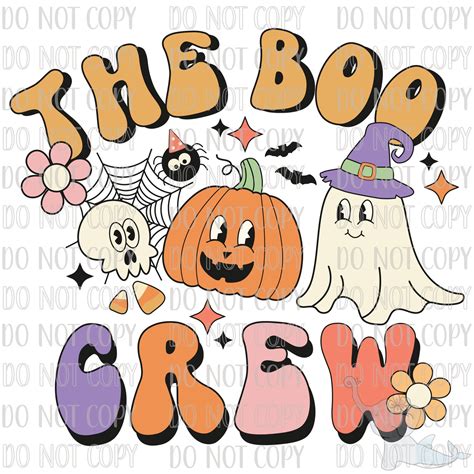 The Boo Crew Sublimation Transfer Ready To Press Halloween Etsy