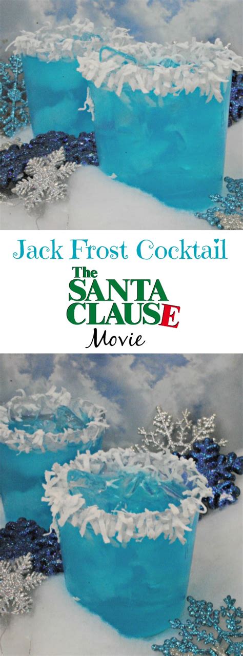 Jack Frost Cocktail Recipe The Santa Clause Movie Be Plum Crazy