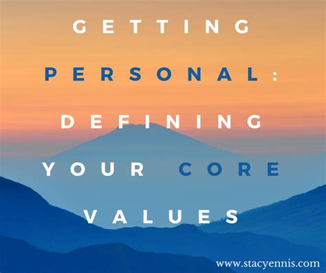 Getting personal: defining your core values