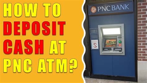 How To Deposit Money At PNC ATM YouTube