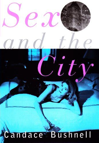 Sex And The City Bushnell Candace Amazon Books