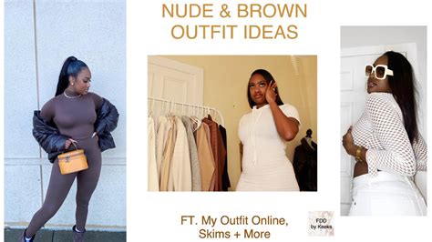 Nude Brown Outfit Ideas My Outfit Online Skims More Youtube