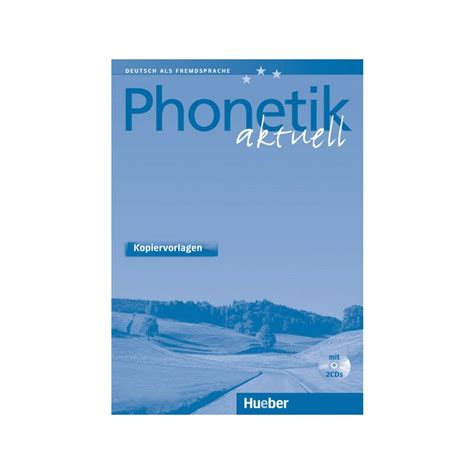 Phonetik aktuell - Kopiervorlagen mit Audio-Dateien