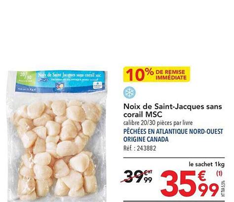 Promo Noix De Saint Jacques Sans Corail Msc Chez METRO ICatalogue Fr