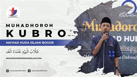 muhadhoroh kubro mahasiswa mahad huda islami part  youtube