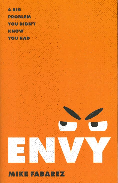 Envy: A Big Problem You Didn't Know You Had - Faith Resources