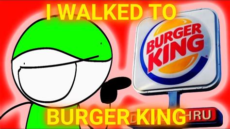 I Walk To Burger King Then I Walk Back Home From Burger King Animation