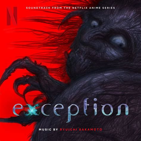 ‎Exception (Soundtrack from the Netflix Anime Series) by Ryuichi ...