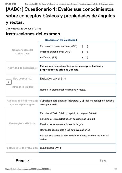 Examen [aab01] Cuestionario 1 Evalúe Sus Conocimientos Sobre Conceptos Básicos Y Propiedades De