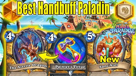 81 Winrate With Best Handbuff Paladin Deck To Craft After Nerfs At