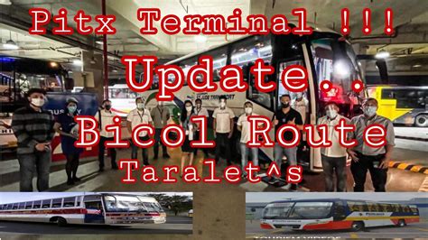 Pitx Terminal Update Bicol Route Vice Versa July Youtube