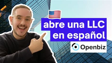 Paso A Paso De Como Abrir Una Llc En Espa Ol Con Openbiz En Por