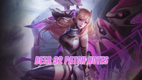 Arena Of Valor Beta 32 Patch Notes