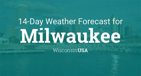 Milwaukee, Wisconsin, USA 14 day weather forecast