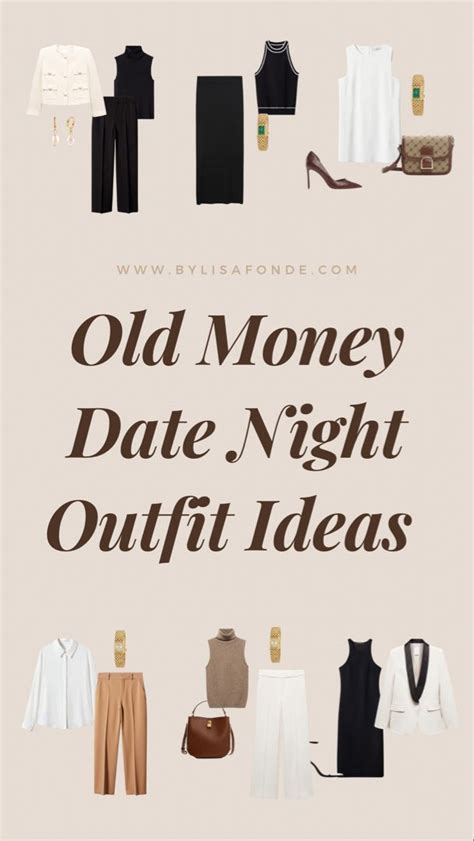 10 Old Money Date Night Outfit Ideas You Can Easily Copy By Lisa Fonde In 2023 Dinner Date