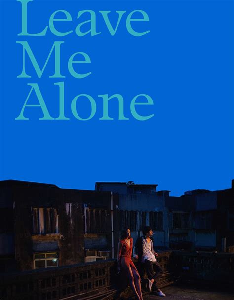 Leave Me Alone Full