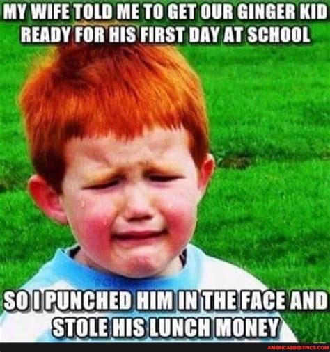 My Wife Told Me To Get Our Ginger Kid Ready For Hisfirst Day At School