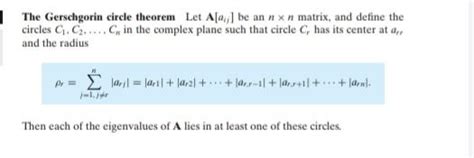 Solved The Gerschgorin Circle Theorem Let A Be An Nx Chegg