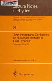 Tenth International Conference On Numerical Methods In Fluid Dynamics