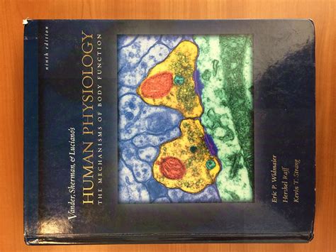 Vander Sherman Luciano S Human Physiology The Mechanisms Of Body