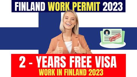 Finland Work Visa Process 2023 Get A Free Work Visa Youtube