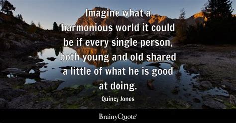 Quincy Jones Quotes - BrainyQuote