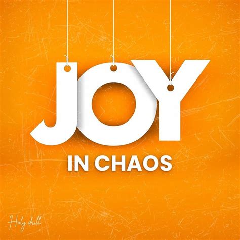 Holy Drill – Joy in Chaos Lyrics | Genius Lyrics