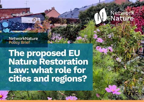 The Proposed Eu Nature Restoration Law Is The Key For A Green Future