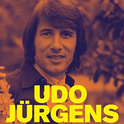 Spiele frühe Schlager und erste Erfolge 48 Lieder von Udo Jürgens