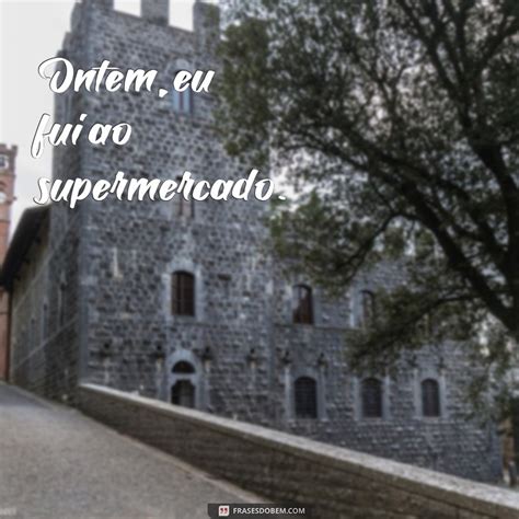 Frases Com Adverbio De Tempo