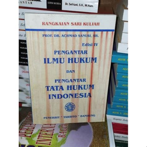 Jual Buku Pengantar Ilmu Hukum Dan Pengantar Tata Hukum Indonesia Edisi