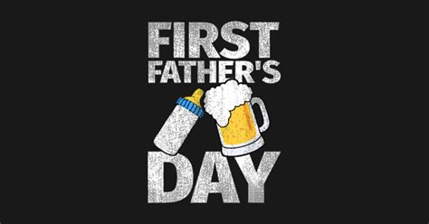 First Father Day Beer Baby Bottle Daddy Dad First Father Day