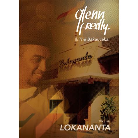 LIVE AT LOKANANTA Album By Glenn Fredly Spotify