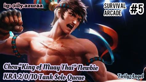 Mlbb Mobile Legends Survival Gameplay 5 Chou King Of Muay Thai